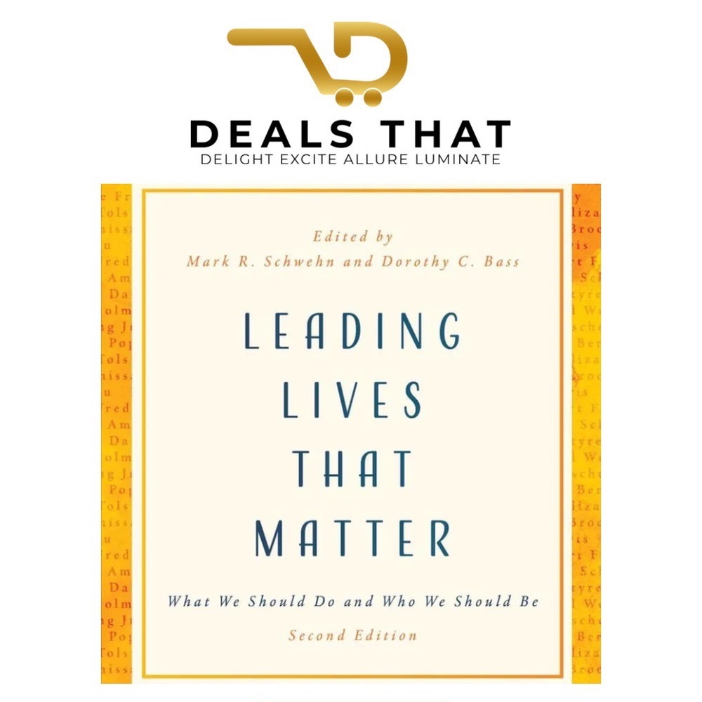 Leading Lives That Matter